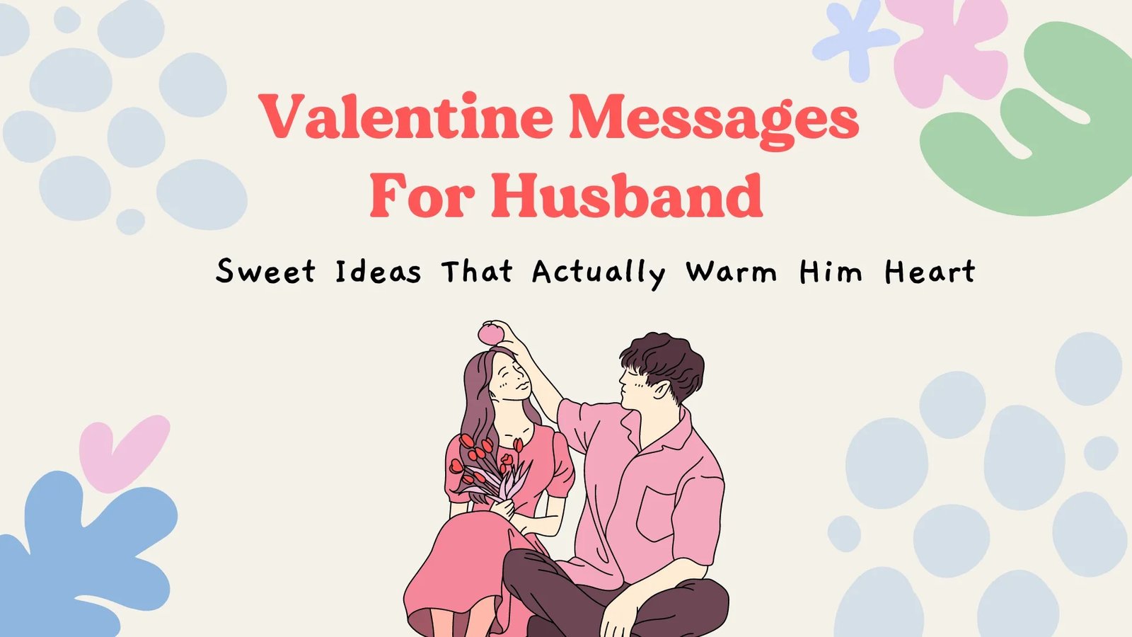 Happy Valentine Day Messages for Husbands